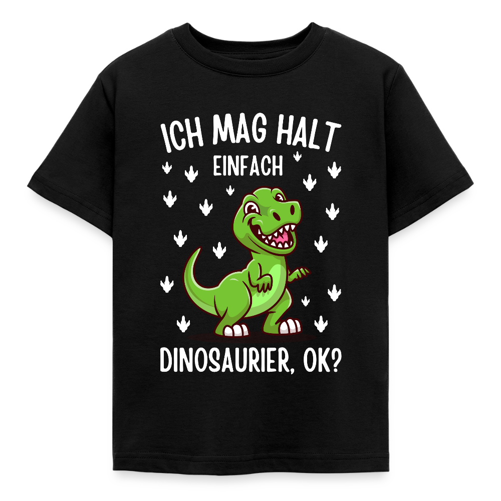 Kinder T-Shirt "Ich mag halt einfach Dinosaurier" - Schwarz