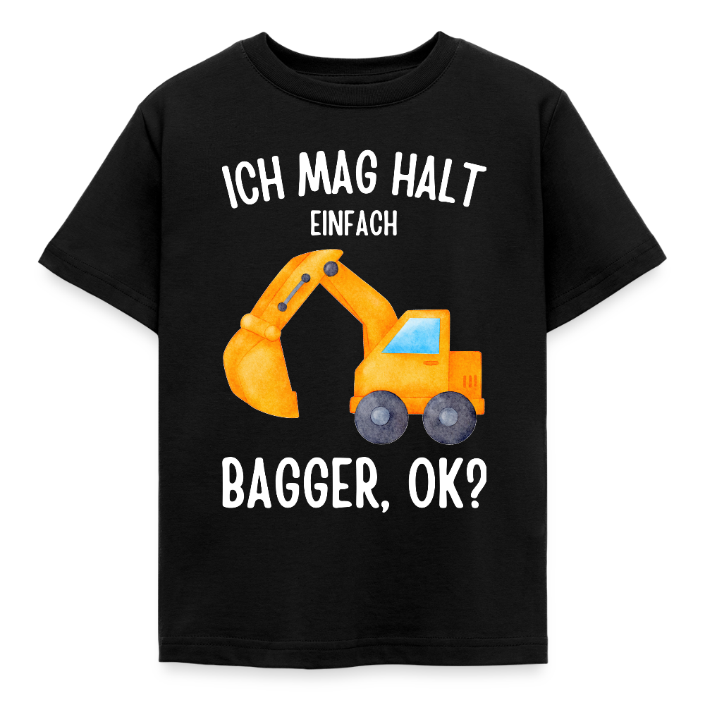 Kinder T-Shirt "Ich mag halt einfach Bagger, ok?" - Schwarz