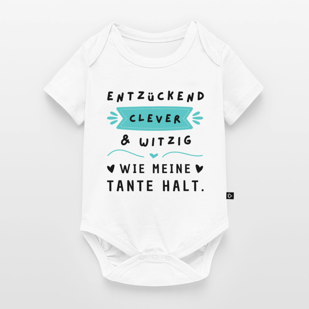 Baby Body "Entzückend, clever und witzig. Wie meine Tante halt" - Weiß
