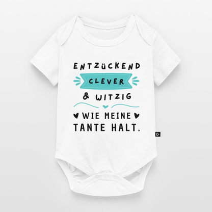 Baby Body "Entzückend, clever und witzig. Wie meine Tante halt" - Weiß