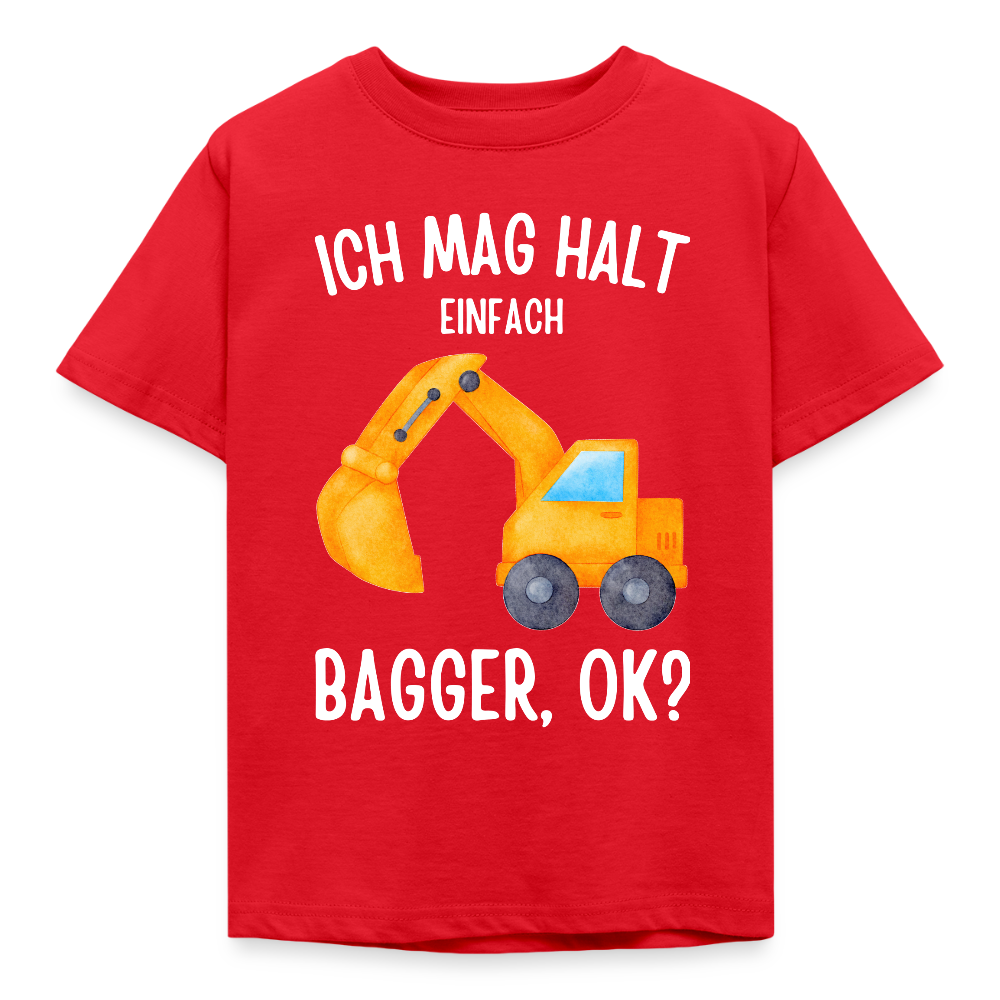 Kinder T-Shirt "Ich mag halt einfach Bagger, ok?" - Rot