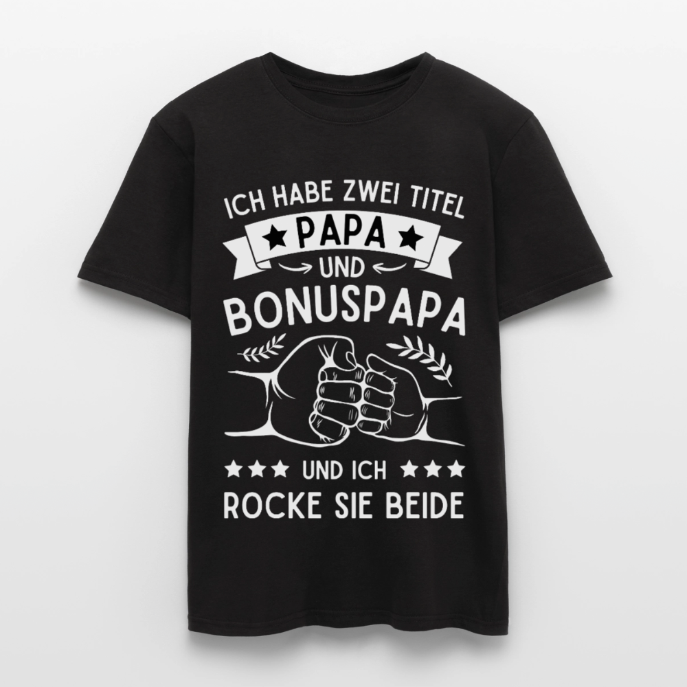 Männer T-Shirt "Ich habe zwei Titel - Papa und Bonuspapa" - Schwarz