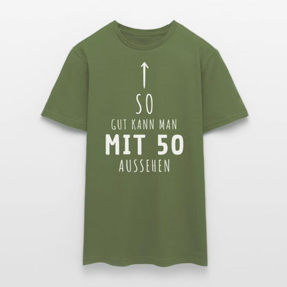 Männer T-Shirt "So gut kann man mit 50 aussehen" - Militärgrün