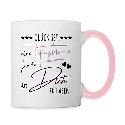 Tasse "Glück ist, eine Tanzlehrerin wie dich zu haben" - Weiß/Pink