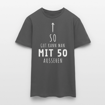 Männer T-Shirt "So gut kann man mit 50 aussehen" - Anthrazit