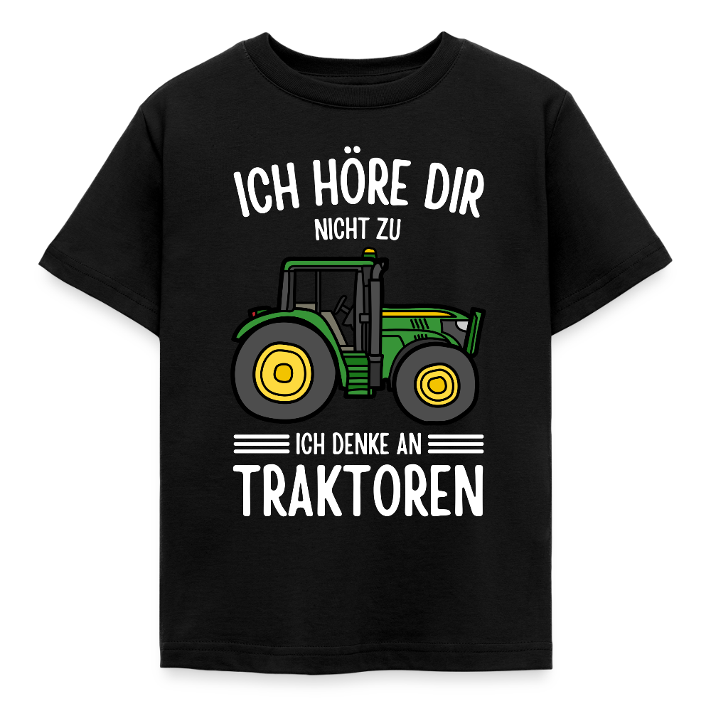 Kinder T-Shirt "Ich höre dir nicht zu, ich denke an Traktoren" - Schwarz