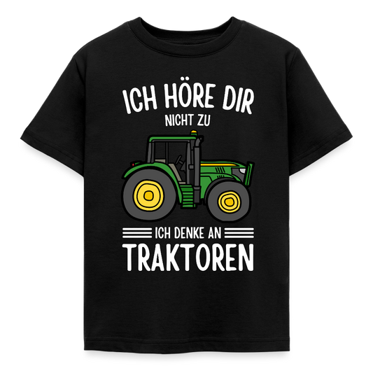 Kinder T-Shirt "Ich höre dir nicht zu, ich denke an Traktoren" - Schwarz