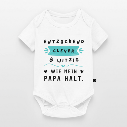 Baby Body "Entzückend, clever und witzig. Wie mein Papa halt." - Weiß