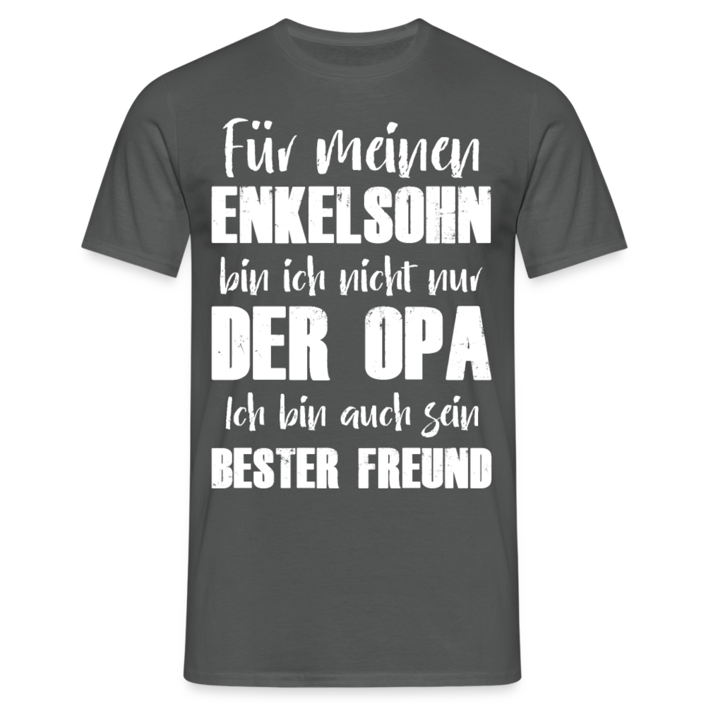 Männer T-Shirt "Für meinen Enkelsohn bin ich nicht nur der Opa" - Anthrazit