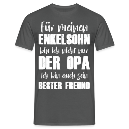 Männer T-Shirt "Für meinen Enkelsohn bin ich nicht nur der Opa" - Anthrazit