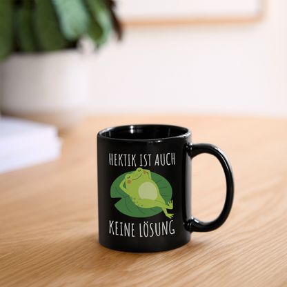 Tasse "Hektik ist auch keine Lösung" (Frosch) - Schwarz
