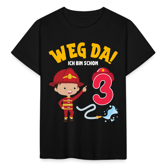 Kinder T-Shirt "Weg da! Ich bin schon 3" (Feuerwehrmann) - Schwarz