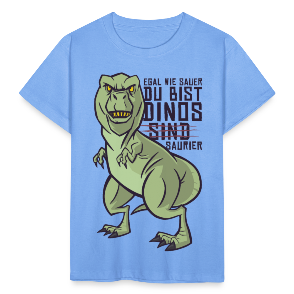 Kinder T-Shirt "Egal wie sauer du bist Dinos sind Saurier" - Himmelblau