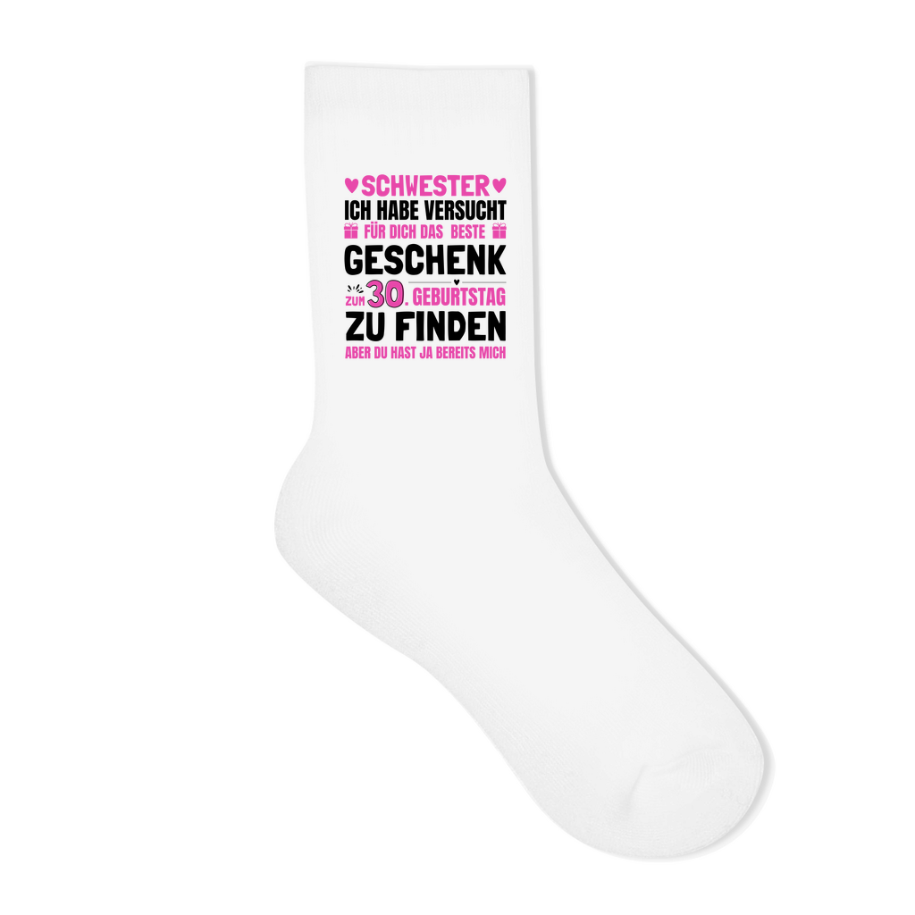 Socken "Schwester - Das beste Geschenk zum 30. Geburtstag"