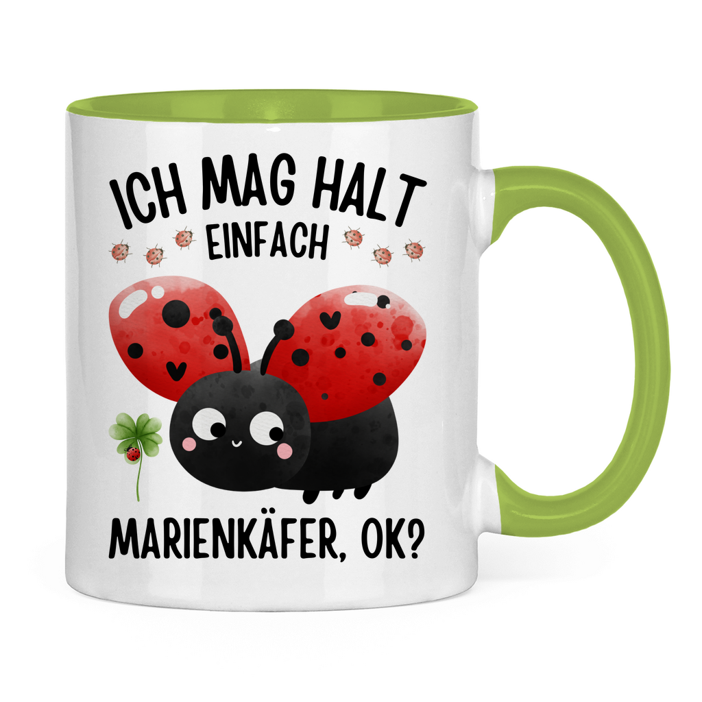 Tasse zweifarbig "Ich mag halt einfach Marienkäfer"