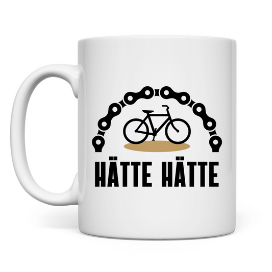 Tasse "Hätte Hätte Fahrradkette"