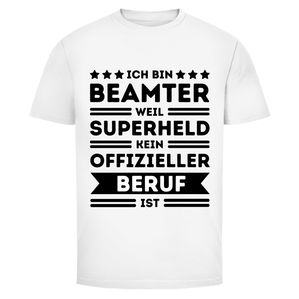 Herren T-Shirt "Beamter - weil Superheld kein offizieller Beruf ist"