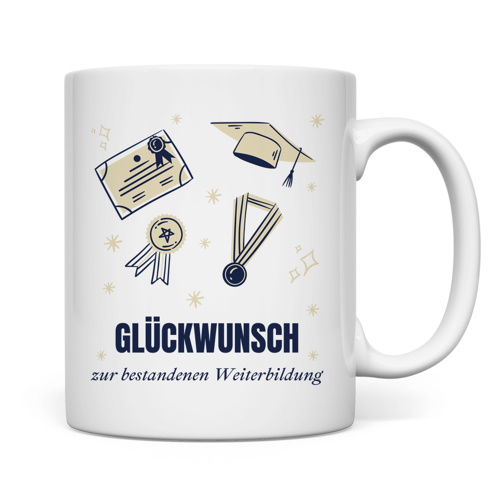 Tasse "Glückwunsch bestandene Weiterbildung"