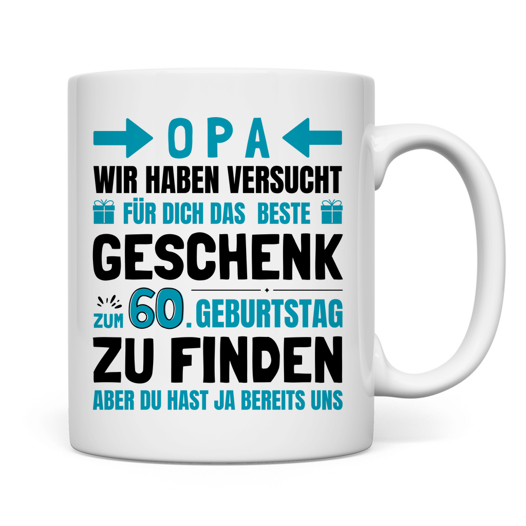 Tasse "Opa - Bestes Geschenk zum 60. Geburtstag"