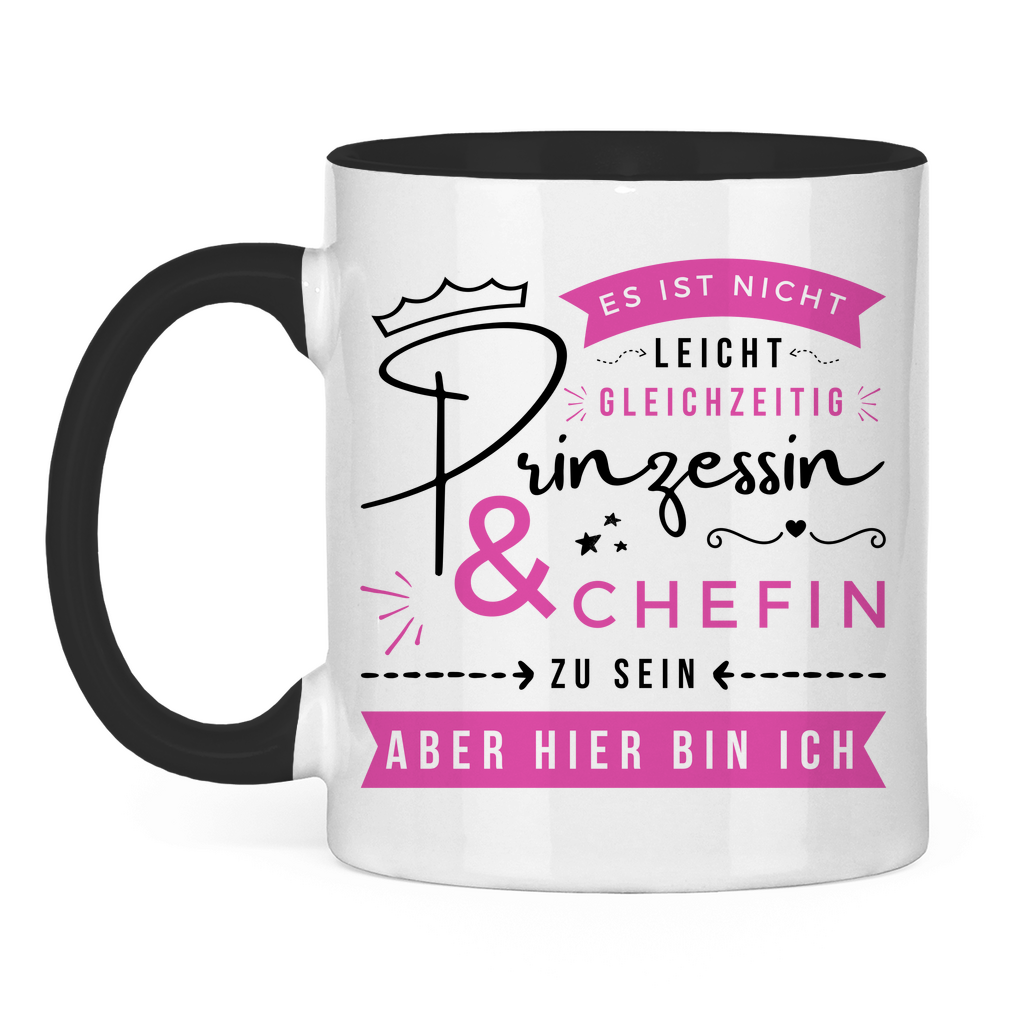 Tasse zweifarbig "Es ist nicht leicht, Prinzessin und Chefin zu sein" schwarz