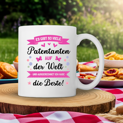 Tasse "Ausgerechnet ich habe die beste Patentante auf der Welt"