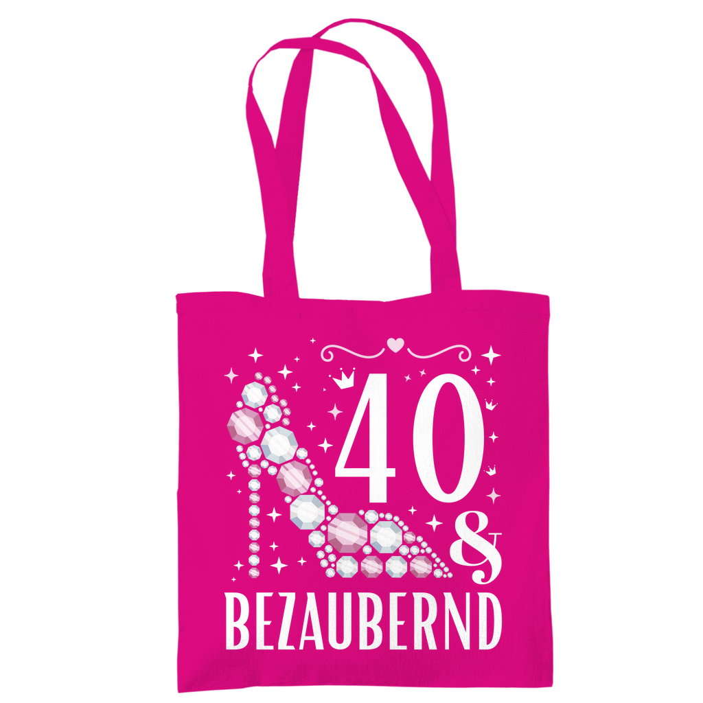 Tragetasche "40 und bezaubernd" fuchsia