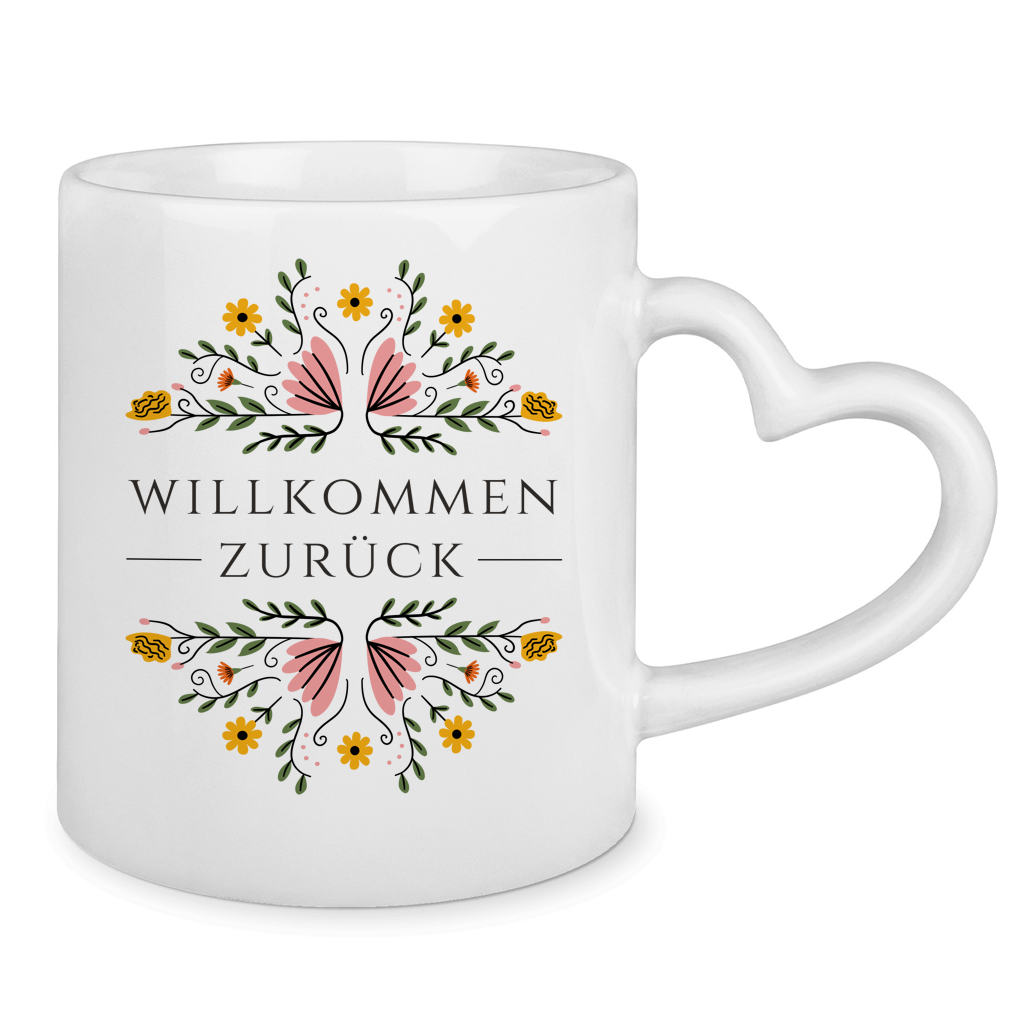 Tasse mit Herzhenkel "Willkommen zurück" (Blumenmotiv)