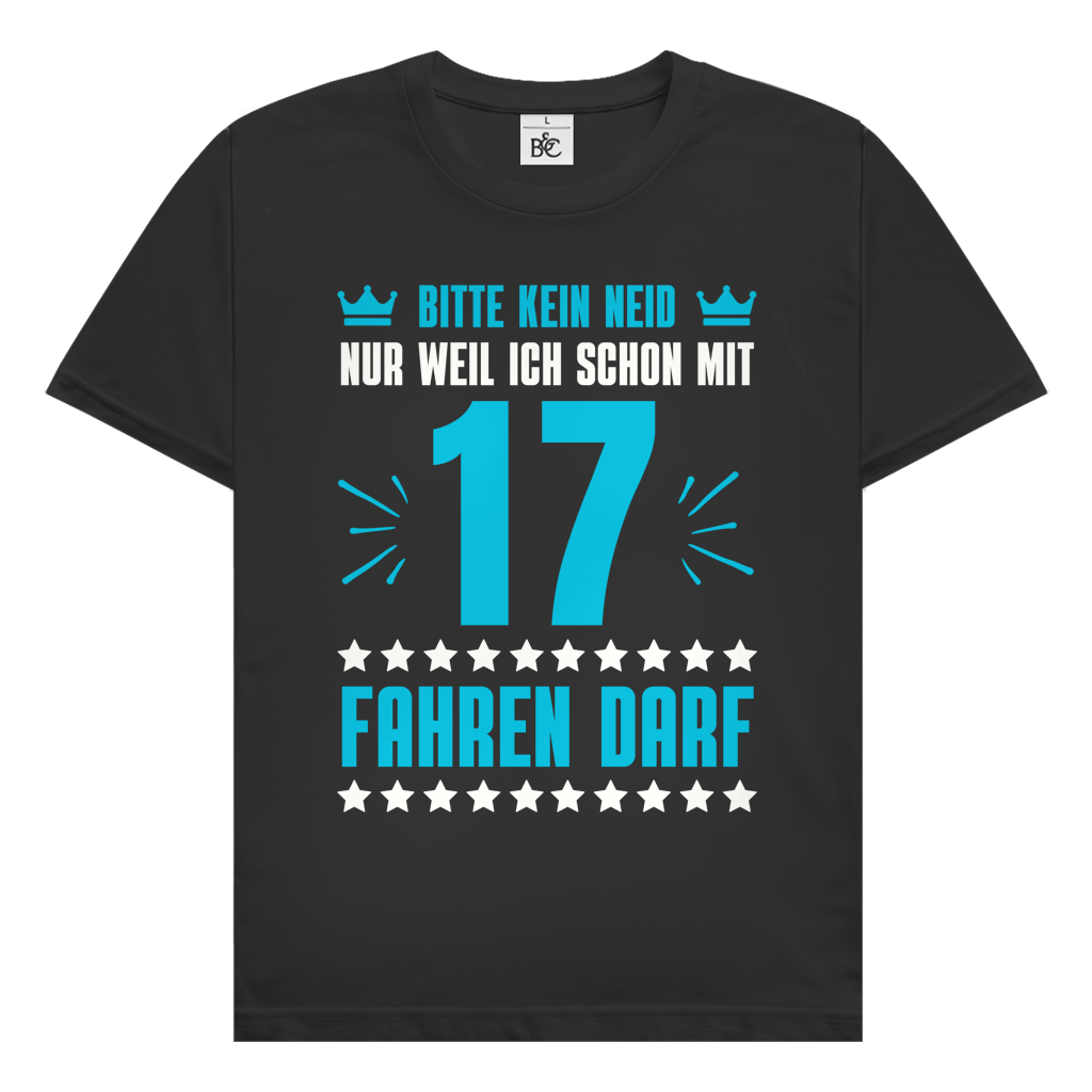 Männer T-Shirt "Kein Neid, weil ich mit 17 fahren darf" (blaues-Motiv)