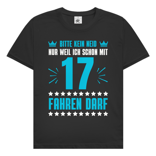 Männer T-Shirt "Kein Neid, weil ich mit 17 fahren darf" (blaues-Motiv)