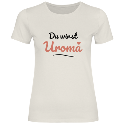 Damen T-Shirt "Du wirst Uroma" (Kleines Herz) beige