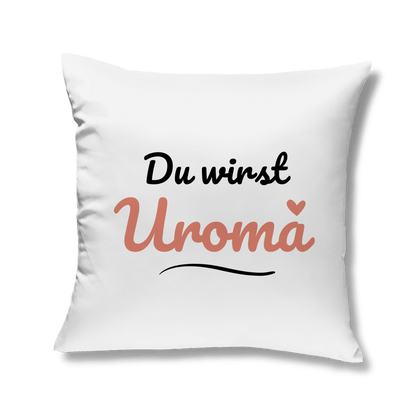 Sofakissen "Du wirst Uroma" (Kleines Herz)