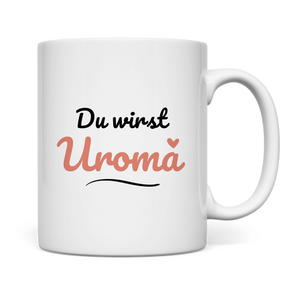 Tasse "Du wirst Uroma" (Kleines Herz) Rückseite
