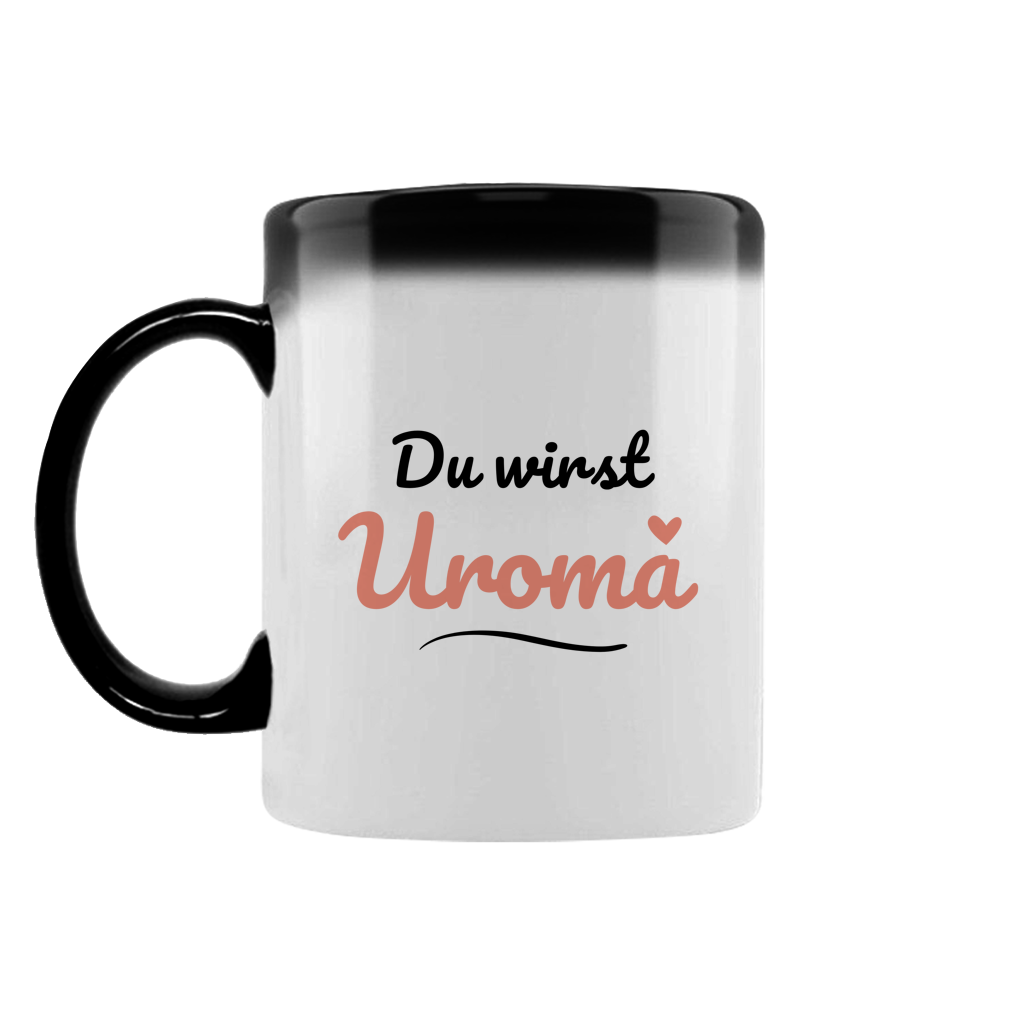 Zaubertasse "Du wirst Uroma" (Kleines Herz)