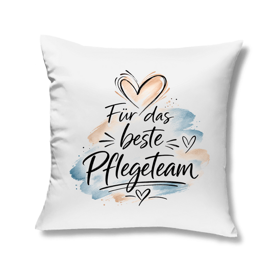 Sofakissen "Für das beste Pflegeteam"