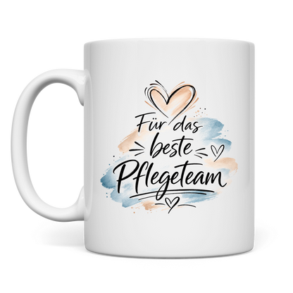 Tasse "Für das beste Pflegeteam"