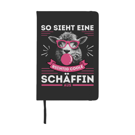 Notizbuch "So sieht eine richtig coole Schäffin aus"