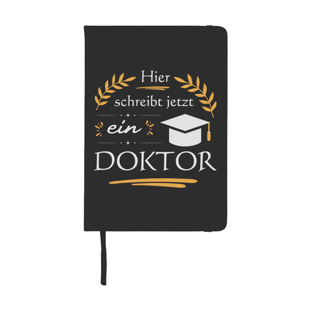 Notizbuch "Hier schreibt jetzt ein Doktor"