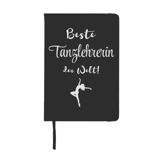Notizbuch "Beste Tanzlehrerin der Welt!"