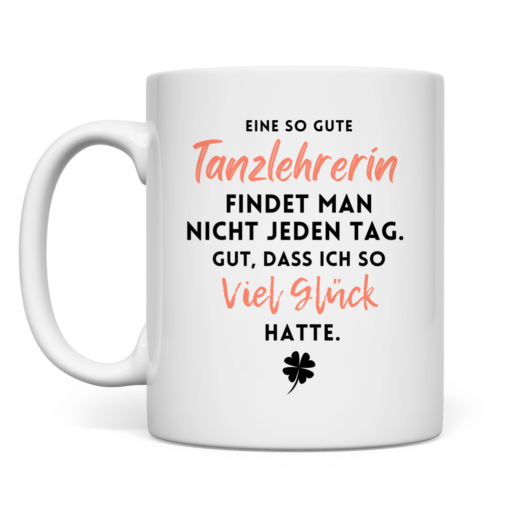 Tasse "Eine so gute Tanzlehrerin" Rückseite
