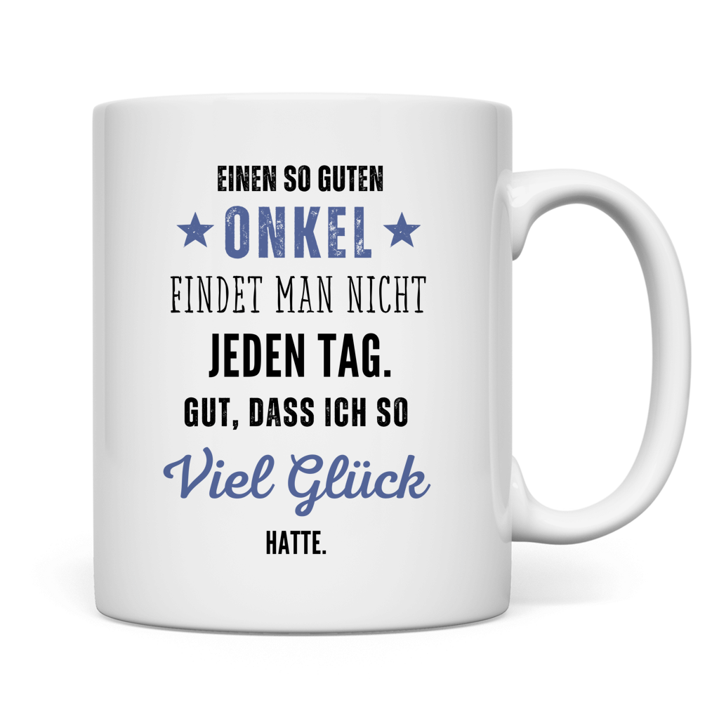 Tasse "Einen so guten Onkel"