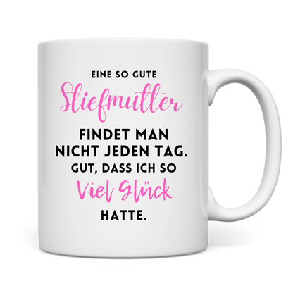 Tasse "Eine so gute Stiefmutter"