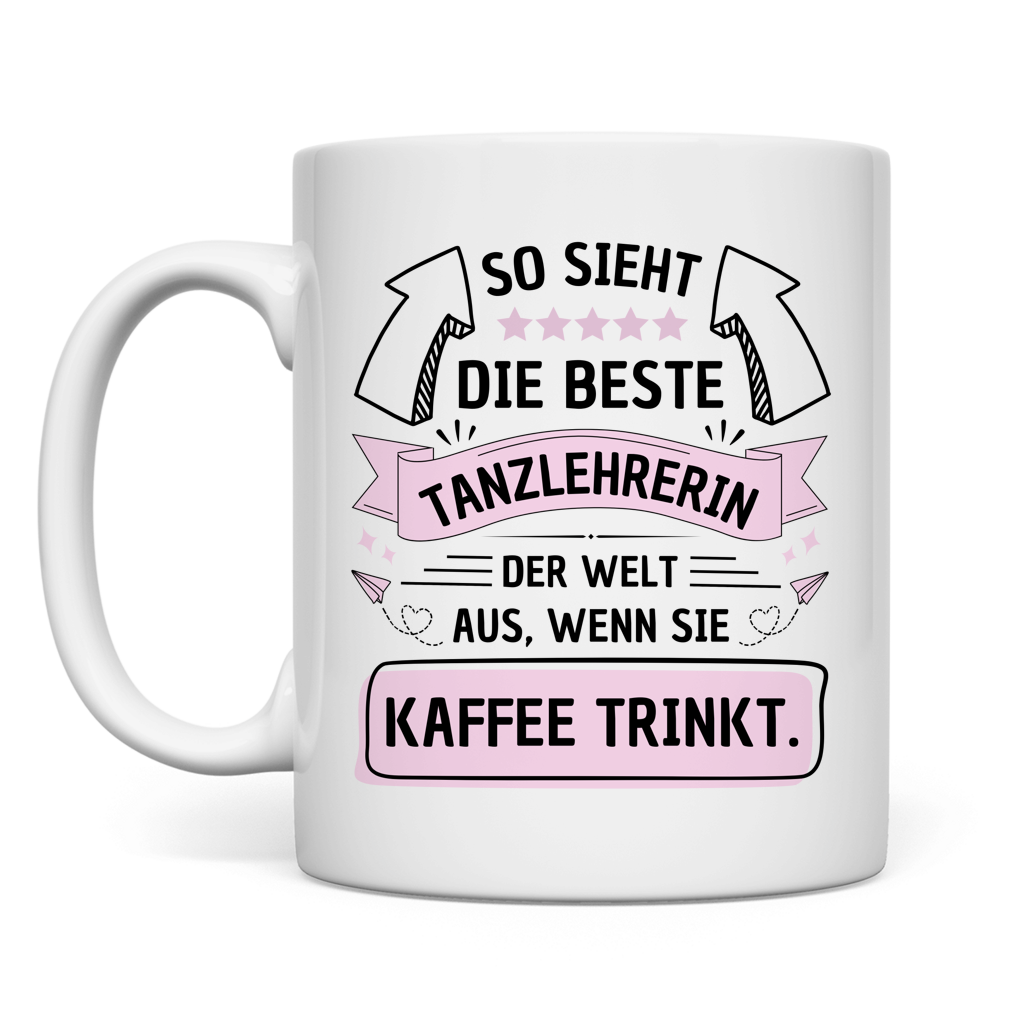 Tasse "Die beste Tanzlehrerin" (Kaffee) Rückseite