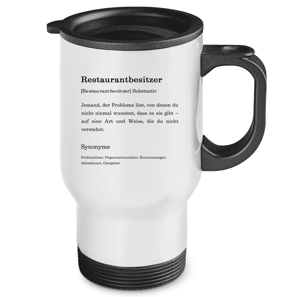 Edelstahl-Thermobecher "Restaurantbesitzer" (Definition)
