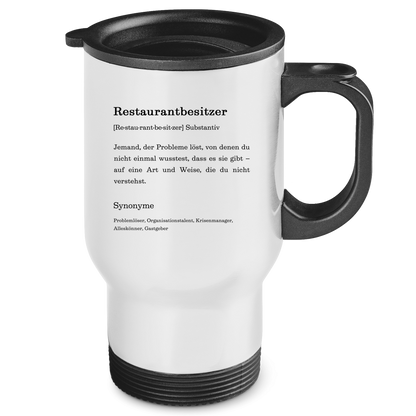 Edelstahl-Thermobecher "Restaurantbesitzer" (Definition)