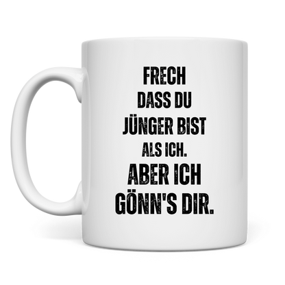 Geburtstagstasse "Ich gönn's dir" Rückseite