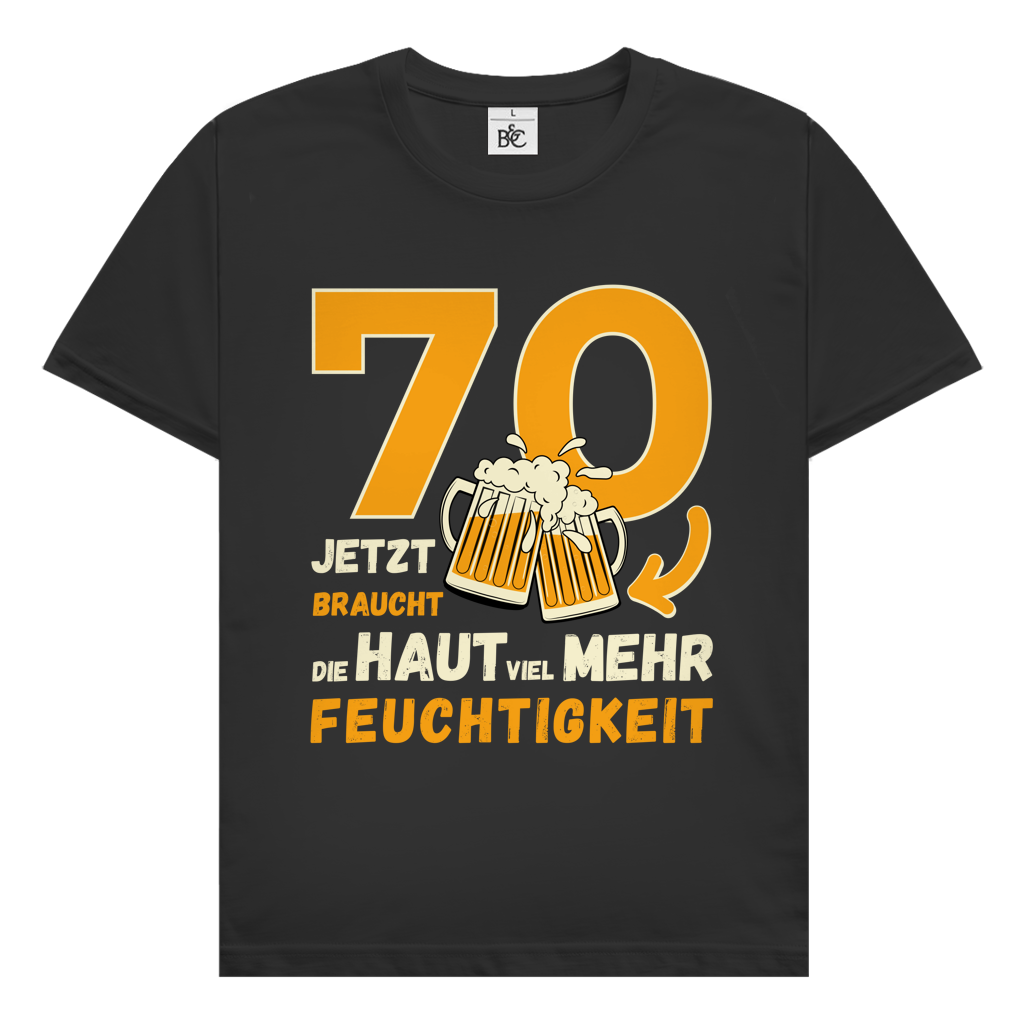 Herren T-Shirt "70 - Jetzt braucht die Haut viel mehr Feuchtigkeit" schwarz