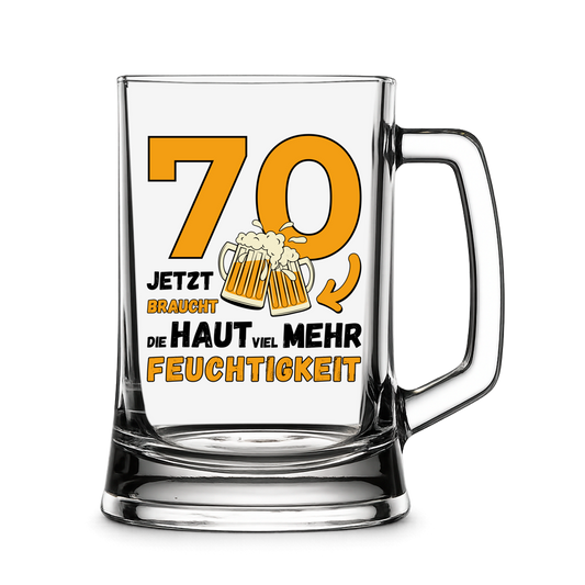Bierkrug "70 - Jetzt braucht die Haut viel mehr Feuchtigkeit"