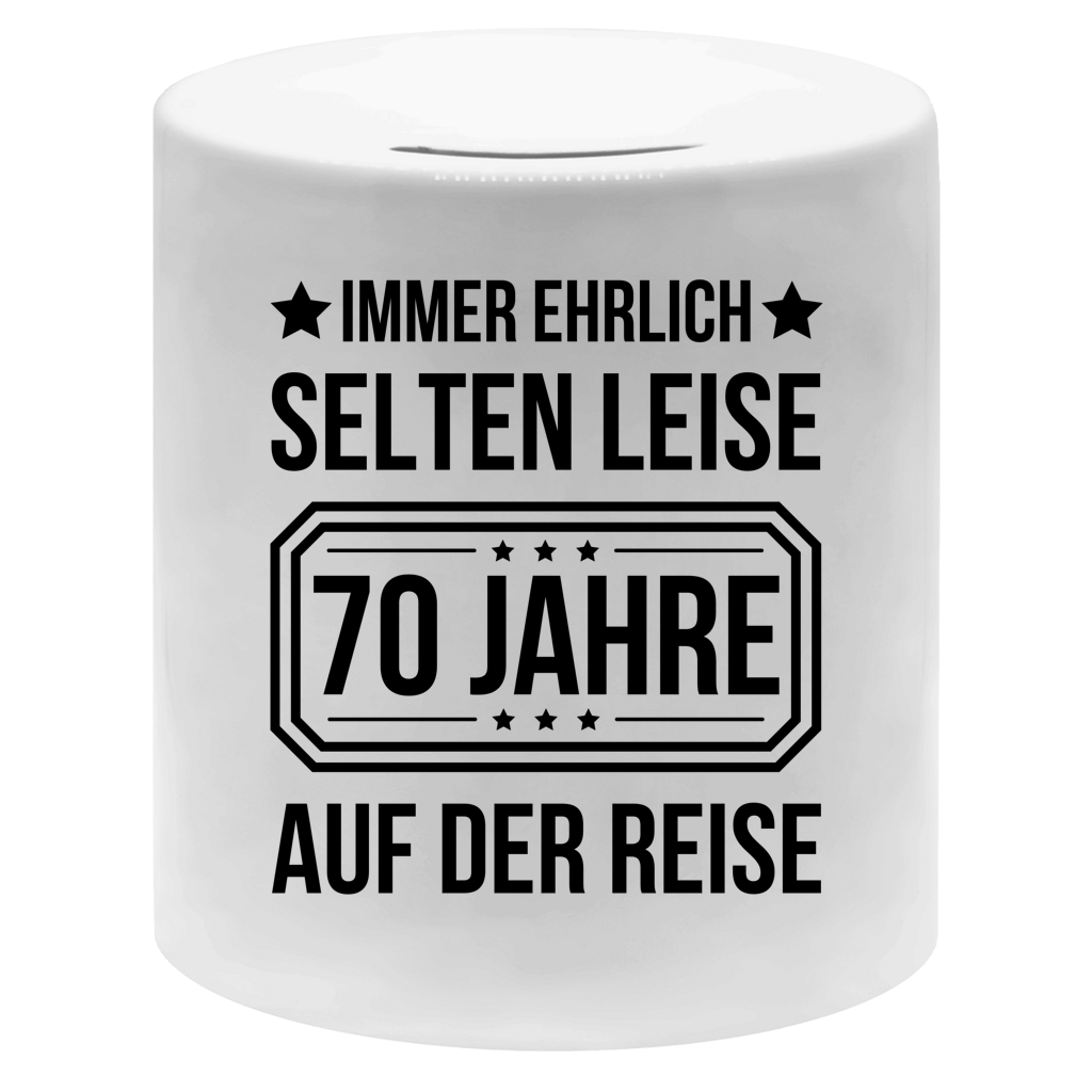 Money box "Immer ehrlich, selten leise, 70 Jahre auf der Reise" weiß
