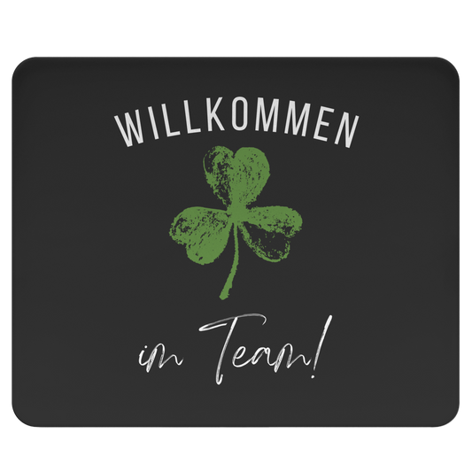 Mousepad "Willkommen im Team"