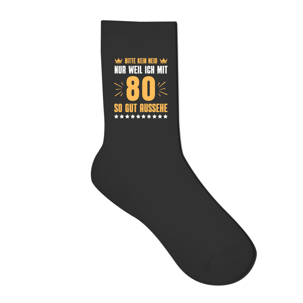 Socken "Bitte kein Neid, nur weil ich mit 80"